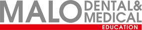 MALO DENTAL & MEDICAL EDUCATION